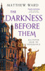 The Darkness Before Them