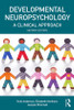 Developmental Neuropsychology