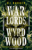 Warlords of Wyrdwood