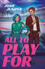 All to Play For