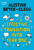 Effective Transition into Year One: A practical guide to creating a successful play-based learning environment