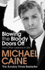 Blowing the Bloody Doors Off