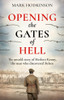 Opening The Gates of Hell