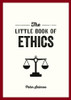 The Little Book of Ethics