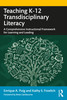 Teaching K–12 Transdisciplinary Literacy