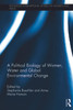 Political Ecology of Women, Water and Global Environmental Change
