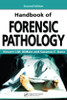 Handbook of Forensic Pathology