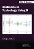 Statistics in Toxicology Using R