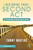 Designing Your Second Act