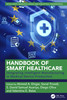 Handbook of Smart Healthcare