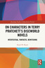 On Characters in Terry Pratchett’s Discworld Novels