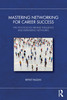Mastering Networking for Career Success