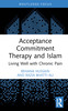 Acceptance Commitment Therapy and Islam