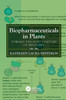 Biopharmaceuticals in Plants