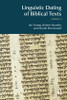 Linguistic Dating of Biblical Texts: Volume 2
