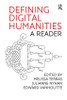 Defining Digital Humanities