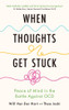 When Thoughts Get Stuck
