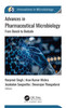 Advances in Pharmaceutical Microbiology