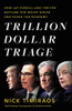Trillion Dollar Triage