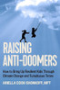 Raising Anti-Doomers