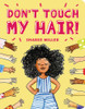 Don't Touch My Hair!