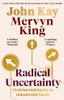 Radical Uncertainty