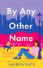 By Any Other Name