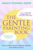 The Gentle Parenting Book