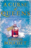 A Curse of Queens