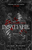 Insatiable