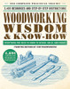 Woodworking Wisdom & Know-How