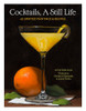 Cocktails, A Still Life