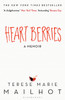 Heart Berries: A Memoir