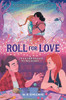 Roll for Love