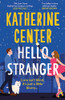 Hello, Stranger
