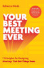 Your Best Meeting Ever