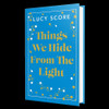 Things We Hide From The Light