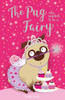 The Pug who wanted to be a Fairy