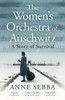 The Women s Orchestra of Auschwitz