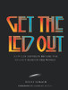 Get the Led Out
