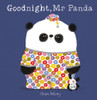 Goodnight, Mr Panda