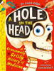 A Hole in the Head