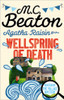 Agatha Raisin and the Wellspring of Death