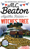 Agatha Raisin and the Witches' Tree