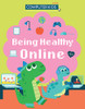 Computer Kids: Being Healthy Online