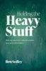 Holding the Heavy Stuff
