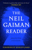 The Neil Gaiman Reader