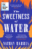 The Sweetness of Water