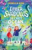 Ember Shadows and the Secret of the Ocean