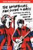 The Unofficial Fan Guide to Oasis